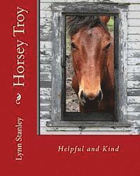 bokomslag Horsey Troy: Helpful and Kind