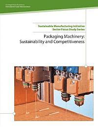 bokomslag Packaging Machinery: Sustainability and Competitiveness