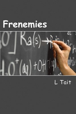 L. Tait - Frenemies, Häftad