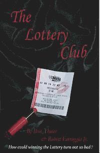 bokomslag The Lottery Club