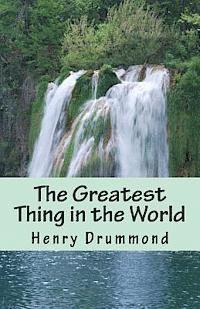 Henry Drummond - The Greatest Thing in the World, Häftad
