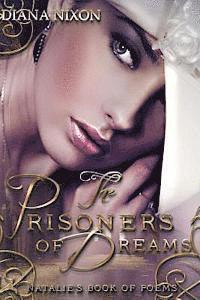 bokomslag The Prisoners of Dreams: a book of poetry