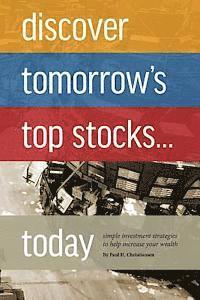 bokomslag Discover Tomorrow's Top Stocks . . . Today