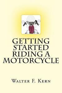 Getting Started Riding a Motorcycle 1