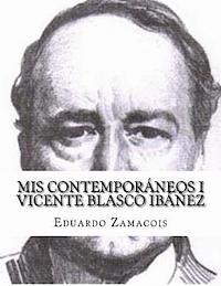 bokomslag Mis Contemporáneos I Vicente Blasco Ibáñez