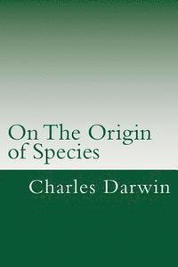 bokomslag On the Origin of Species: Or the Preservation of Favoured Races in the Struggle for Life.