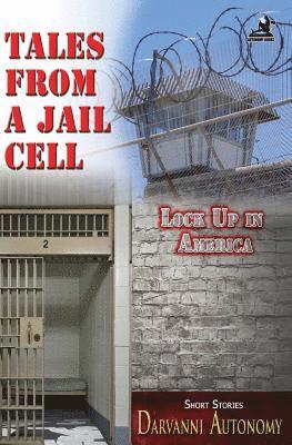bokomslag Tales From A Jail Cell