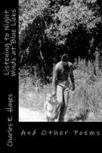 Charles E. Hayes - Listening to Night Winds at Blue Licks: And Other Poems, Häftad. Tillgänglighet: Lägg i varukorg