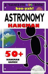 bokomslag Boo-Yah! Astronomy Hangman