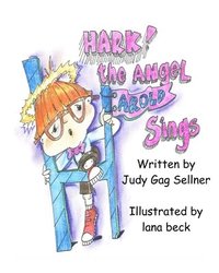 bokomslag Hark! The Angel Harold Sings