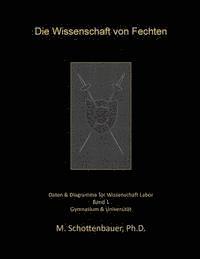 bokomslag Die Wissenschaft von Fechten: Daten & Diagramme für Wissenschaft Labor