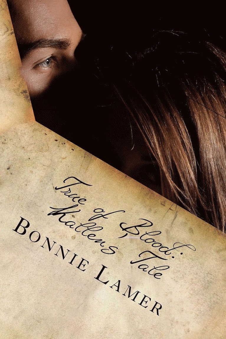 Bonnie Lamer - True of Blood, Häftad