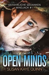 bokomslag Open Minds - Gefährliche Gedanken (Mindjack #1)