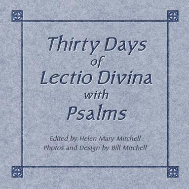 bokomslag Thirty Days of Lectio Divina with Psalms