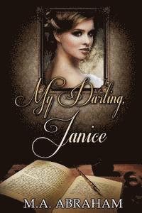 My Darling, Janice 1