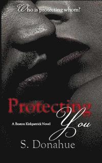 bokomslag Protecting You