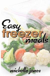 bokomslag Easy Freezer Meals