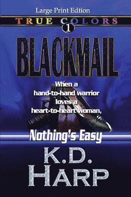 BLACKMAIL (Large Print Edition) 1