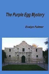 bokomslag The Purple Egg Mystery