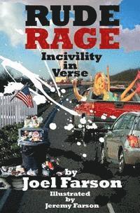 bokomslag Rude Rage: Incivility in Verse