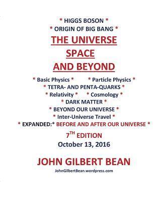 Higgs Boson, Origin of Big Bang -THE UNIVERSE, SPACE, AND BEYOND 1