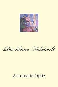 bokomslag Die kleine Fabelwelt