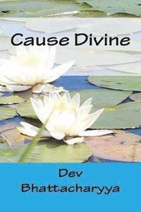 Cause Divine: Brahma Sutra, Veda and Early Vedanta 1