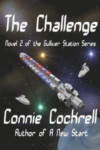 bokomslag The Challenge: Novel 2 of the Gulliver Station Series