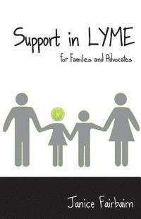 bokomslag Support in Lyme for Families and Advocates