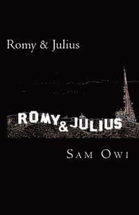 bokomslag Romy & Julius