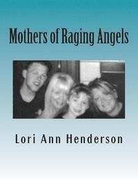bokomslag Mothers of Raging Angels
