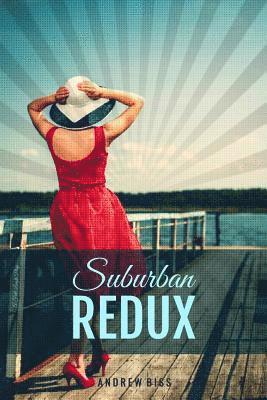 Suburban Redux 1