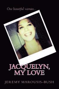 bokomslag Jacquelyn, My Love