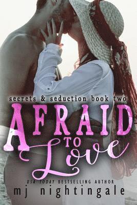 Afraid to Love 1