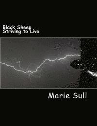 bokomslag Black Sheep: Striving to Live