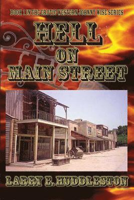 Hell on Main Street 1