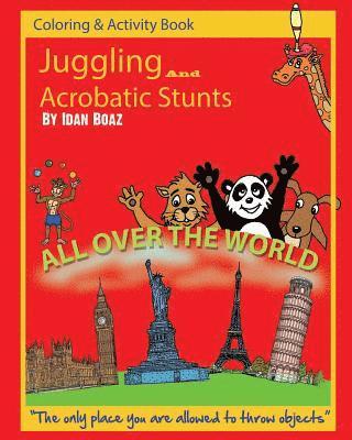 bokomslag Juggling and Acrobatic Stunts: Coloring & Activity Book