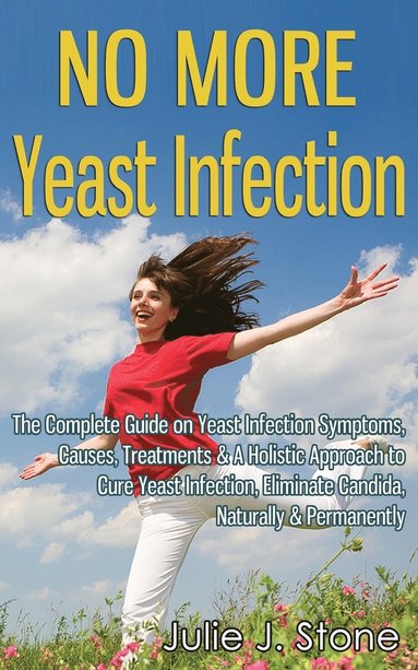 bokomslag No More Yeast Infection