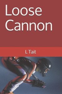 bokomslag Loose Cannon