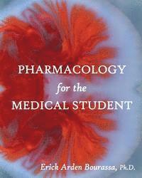 bokomslag Pharmacology for the Medical Student