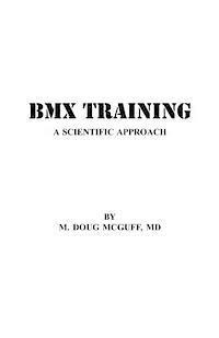 bokomslag BMX Training: A Scientific Approach