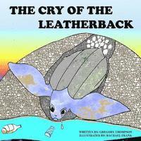 bokomslag The Cry of the Leatherback