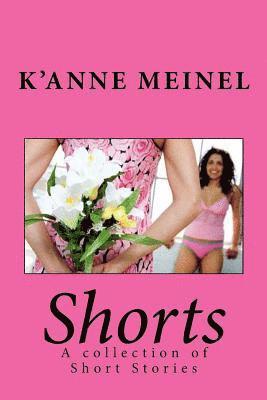 Shorts: A collection of Short Stories 1