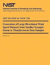 bokomslag Generation of Large Directional Wind Speed Datasets from Smaller Synoptic Storm or Thunderstorm Data Samples