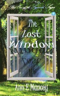 bokomslag The Lost Window: Part One of the Symm Saga