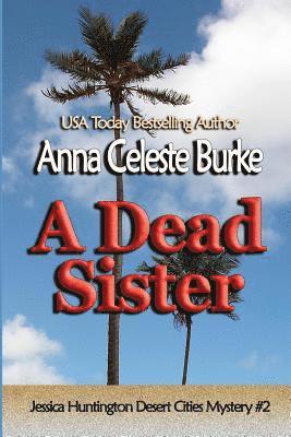 Anna Celeste Burke - Dead Sister, Häftad