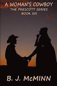 B. J. McMinn - A Woman's Cowboy, Häftad