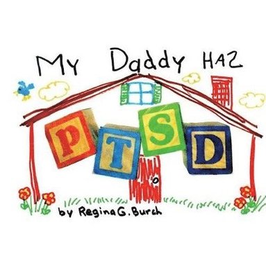 bokomslag My Daddy Has PTSD