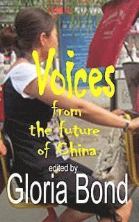 bokomslag Voices: From the Future of China