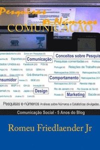 bokomslag Comunicação: 5 Anos de Pesquisas e Numeros